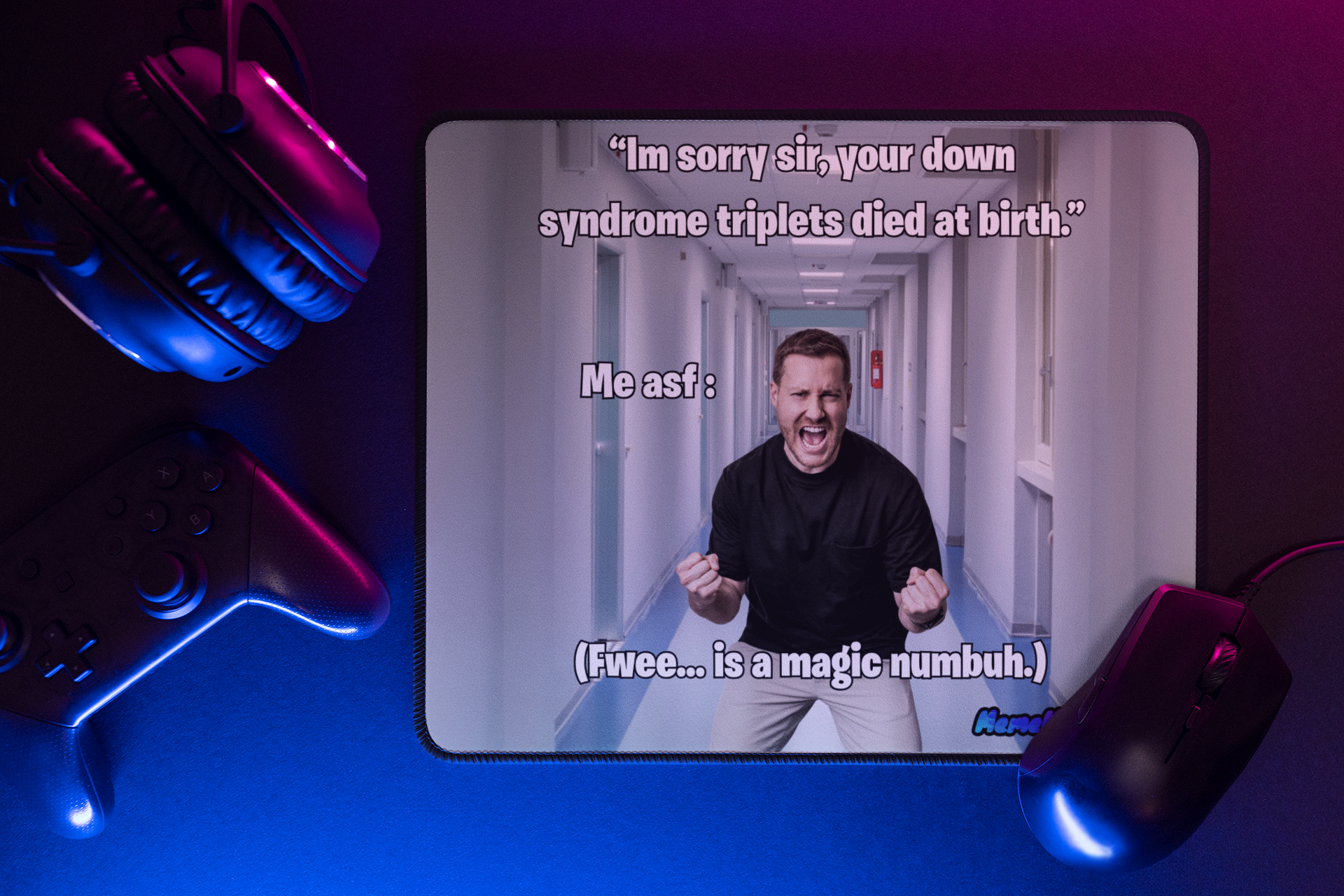 Funny "Down Syndrome" Meme Mouse Pad