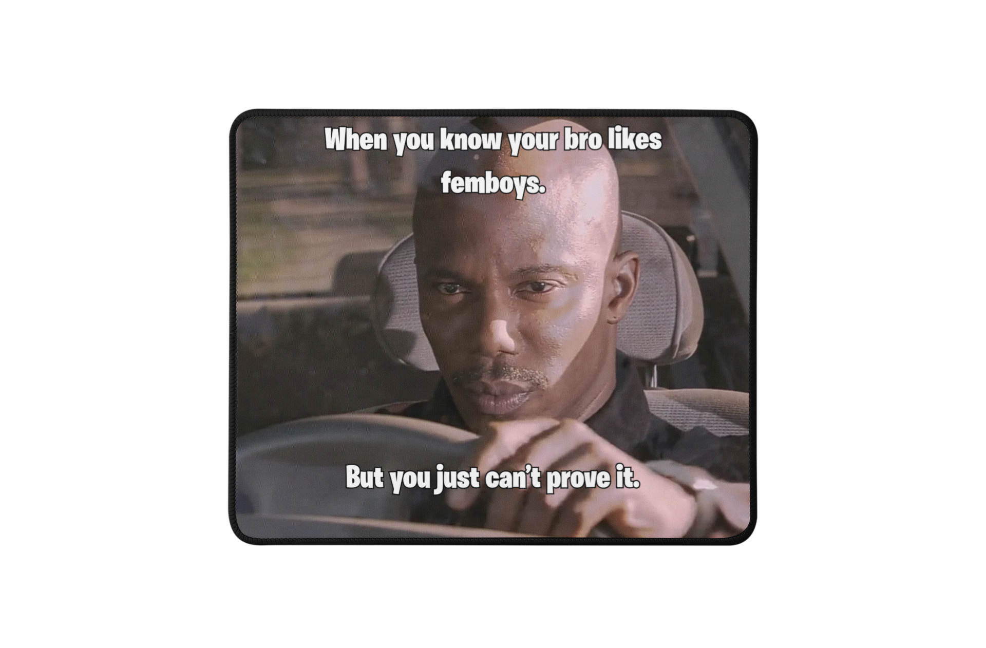 Funny "Femboys" Meme Mouse Pad